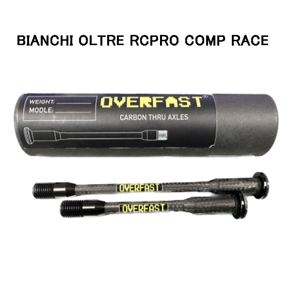 OVERFAST オーバーファスト カーボンスルーアクスル COLNAGO用 オーバーファスト カーボンスルーアクスル BIANCHI OLTRE RCPRO COMP
