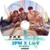 KPOP DVD2PM ��ž�ӥ饤�� (2018.09.21) ���ܸ���뤢�� 2PM �˥å��� Nichkhun ����� JunHo ����󥽥� ChanSung �ڹ����ȼ�ϿDVD 2PM DVD