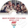 iKON SUMMER VACATION (2015.08.21) ���ܸ���뤢�� iKON �������� B.I �ӡ����� JINHWAN ���ʥ� BOBBY �Хӡ� YUNHYEONG ��˥�� DONGHYUK �ɥ�ҥ祯 JU-NE ����� CHANWOO ����� �ڹ����� iKON DVD
