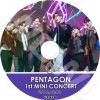 PENTAGON 1st MINI CONCERT (2016.12.06) ܸ뤢 PENTAGON ڥ󥿥 HwiTaek ե Yeoone 襦 HongSeok ۥ󥽥 Kino  WooSeok  Jinho  Yuto 楦 E'Dawn  Yanan 󥢥 ShinWon 󥦥 ڼϿ PENTAGON DVD