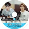 ASTRO ��ͤ�LIVE #3 (2017.05.08/ 05.17) ���ܸ���뤢�� ASTRO �����ȥ� JINJIN ���󥸥� MJ �ߥ�󥸥�� CHA EUNWOO ���㥦�� MOONBIN ���ӥ� ROCKY �饭 YOON SANHA ��󥵥� �ڹ�����DVD ASTRO DVD
