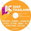 K-POP DVD KCON 2019 IN THAILAND 2nd DAY FULL ver. (2019.09.29)  X1/ IZONE/ (G)I-DLE/ AB6IX/ STRAY KIDS/ CHUNG HA/ ATEEZ/ BVNDIT/ VERIVERY ȼϿDVD CON KPOP DVD