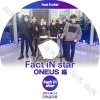 K-POP DVD ONEUS FACT IN STAR (2019.06.14) ܸ뤢 ONEUS ʥ 쥤֥    ե󥦥  ڹȼϿDVD ONEUS KPOP DVD