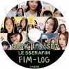 K-POP DVD A LE SSERAFIM FIM-LOG 11��SET EP01-EP55 ���ܸ���뤢�� LE SSERAFIM �� ����ե��� ������ ���������� ��󥸥� ������ ������� KPOP DVD