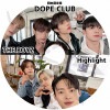 K-POP DVD DOPE CLUB Highlight/THE BOYZ ܸ뤢 Highlight ϥ饤 THE BOYZ ܡ KPOP DVD