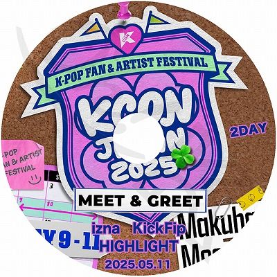 K-POP DVD KCON 2025 MEET&GREET STAGE IN JAPAN 2DAY 2025.05.10 - HIGHLIGHT iZNA KICKFLIP - CON KPOP DVD