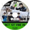 K-POP DVD NCT127 VIBE #4 EP7-EP8 ܸ뤢 NCT127 ̥ƥ127 楦 ޡ ɥ ƥ ҥ ƥ ˡ إ  NCT KPOP DVD