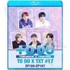 Blu-ray TXT TO DO #17 EP160-EP167 ���ܸ���뤢��  TOMORROW X TOGETHER �ȥ��Хȥ� �֥롼�쥤
