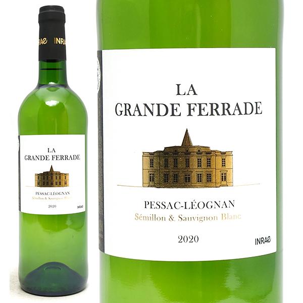 2020 ラ グランド フェラード ブラン 750ml ペサック レオニャン ボルドー フランス 白ワイン コク辛口 ワイン ^AICHF220^