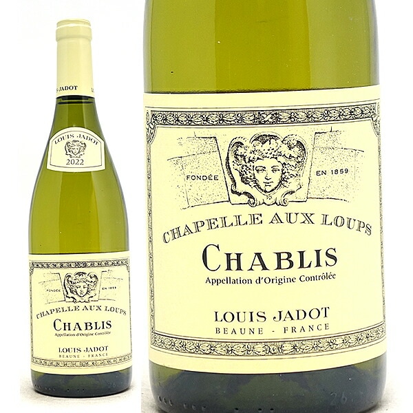 2022 シャブリ シャペル オー ルー 750ml ルイ ジャド ブルゴーニュ フランス 白ワイン コク辛口 ワイン ^B0JLCA22^