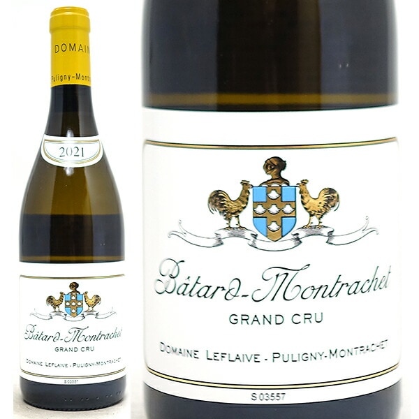 2021 バタール モンラッシェ グラン クリュ 750ml ドメーヌ ルフレーヴ ブルゴーニュ フランス 白ワイン コク辛口 ワイン ^B0LFMG21^