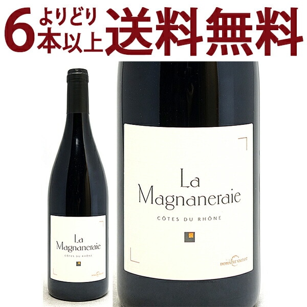 よりどり6本で送料無料 2021 コート デュ ローヌ ルージュ ラ マニャネリー BIO 750ml ドメーヌ ヴァロ / ル コリアンソン ローヌ フランス 赤ワイン コク辛口 ワイン ^C0CAMN21^