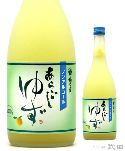梅乃宿　ノンアルコールあらごしゆず　720ml