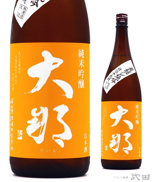 大那 夏越し純吟 仕込19号 無濾過生詰 1.8L　[要冷蔵]