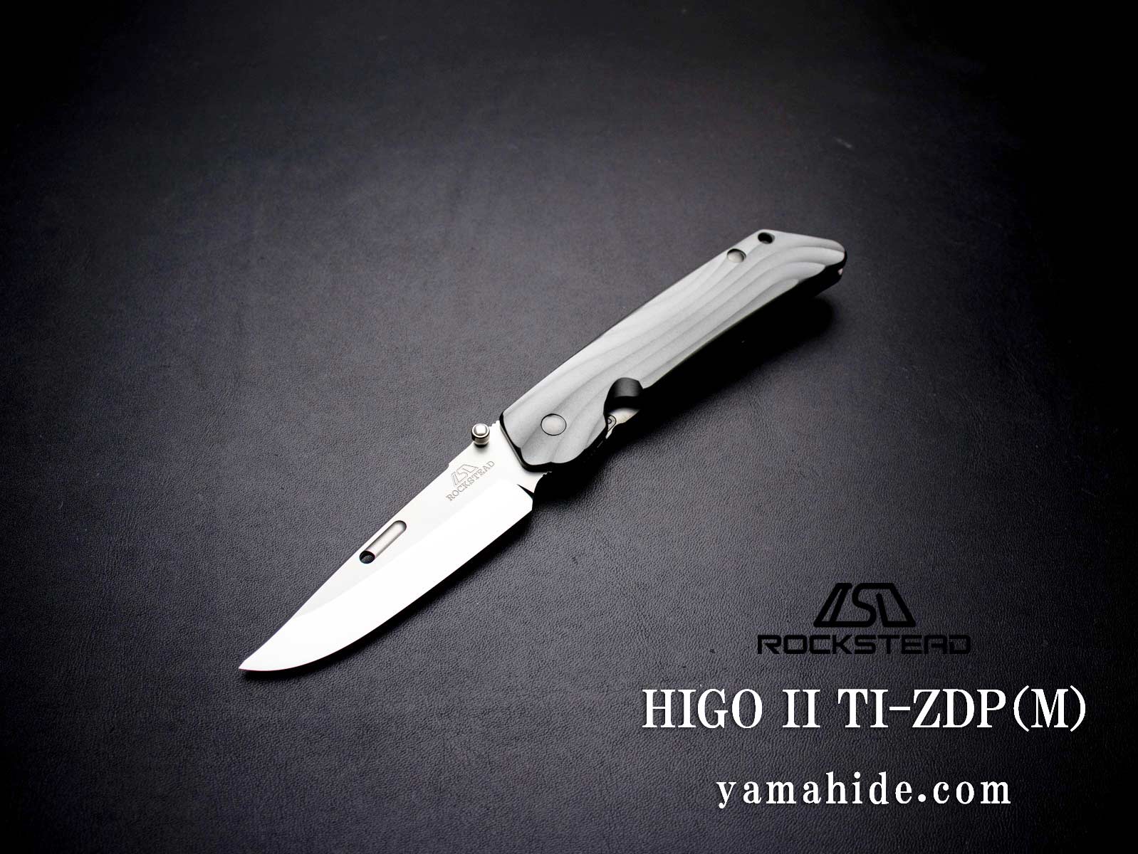 ロックステッド HIGO II TI-ZDP(S)肥後2 チタン 光沢仕上げ ROCKSTERD