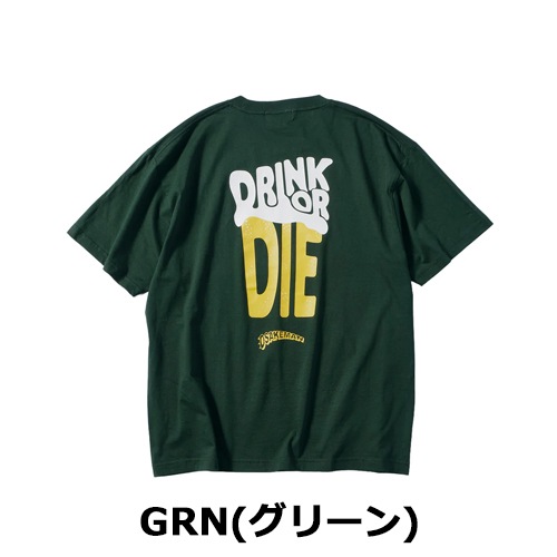 DRINK OR DIE T-Shirt ドリンクオアダイ Tシャツ HF-TSH-GOG-W HILLS