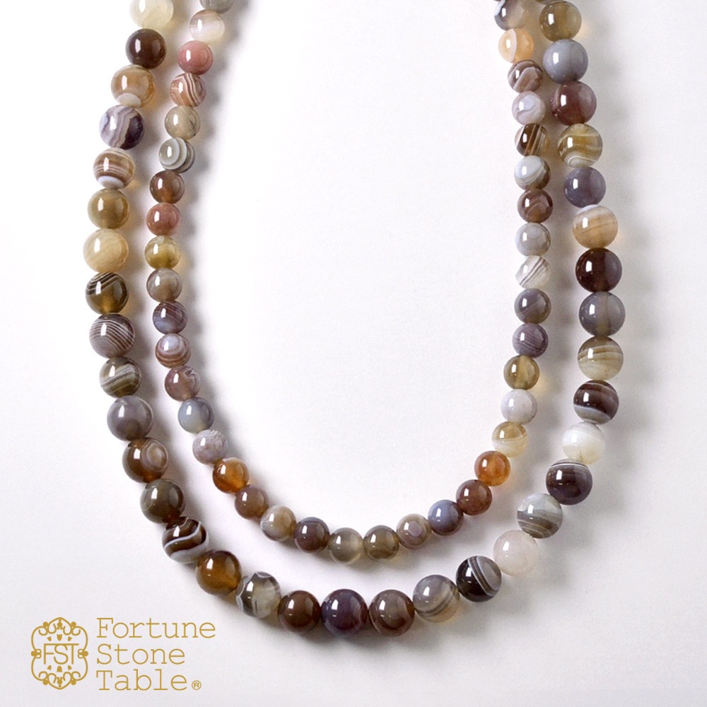 カラーで選ぶラウンドネックレス (6mm･8mm)　ボツワナアゲイト【Fortune Stone Table】
